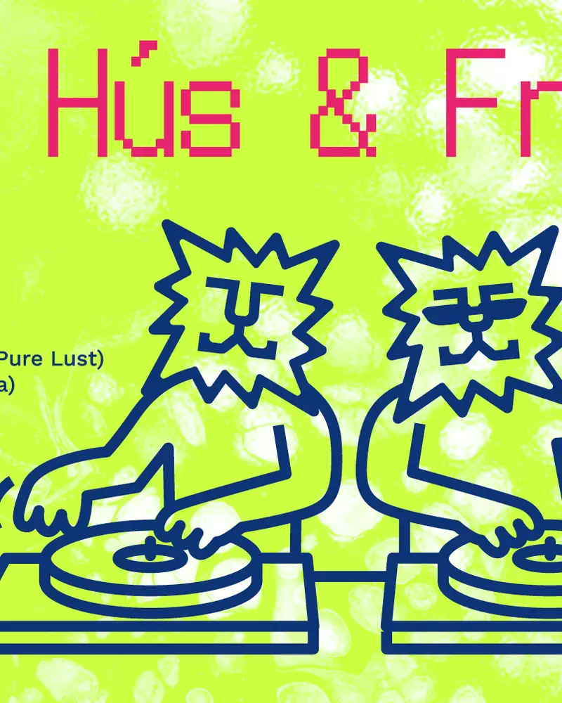 Friss Hús & Friends